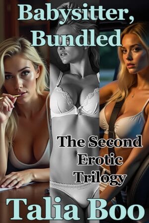 Babysitter, Bundled - The Second Erotic Trilogy