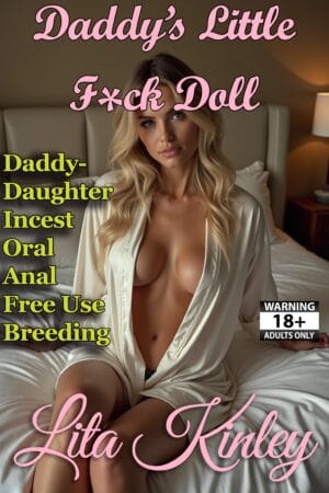 Daddy's Little Fuck Doll