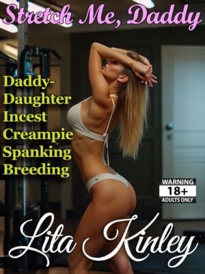 Stretch Me, Daddy