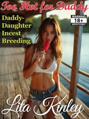 Too Hot for Daddy
