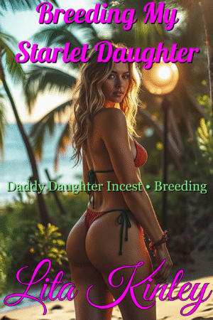 Breeding My Starlet Daughter